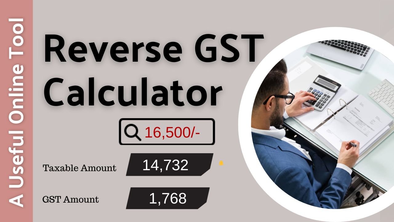 Reverse GST Calculator for Bulk Amount