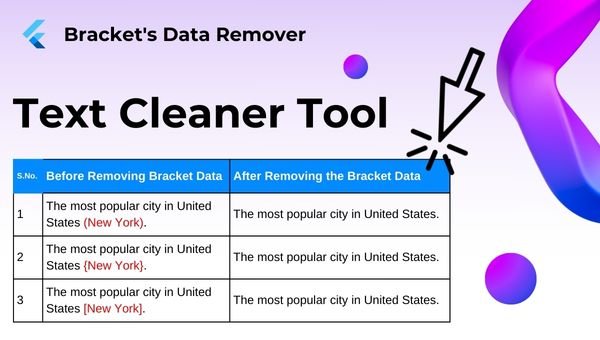 Bracket's Data Remover Tool Online, Text Cleaner Remove Brackets with its Data