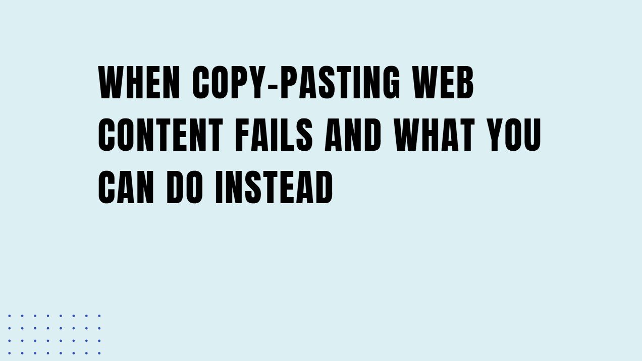 Copy-Pasting Web Content